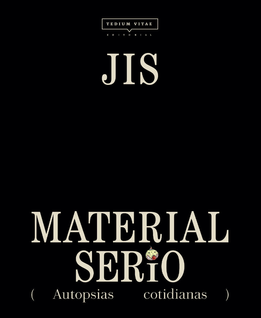 Material Serio (Autopsias Cotidianas) - JIS